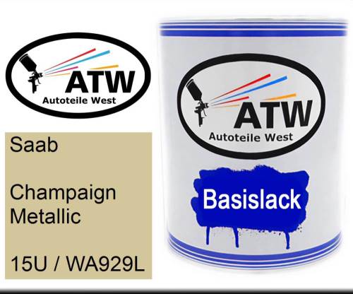 Saab, Champaign Metallic, 15U / WA929L: 1L Lackdose, von ATW Autoteile West.